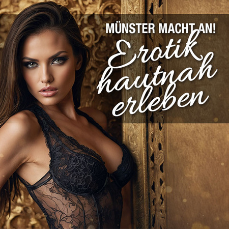 Sex und Münster: Magische erotische Orte erleben 
