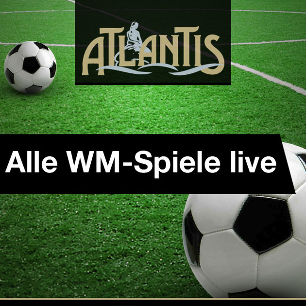 Saunaclub - Atlantis / Kufstein - Alle WM Spiele live auf Großbildleinwand
