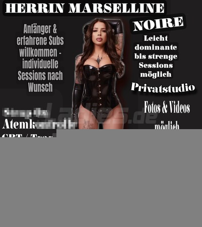 Herrin Marselline Noire- Zart bis Hart, Hannover