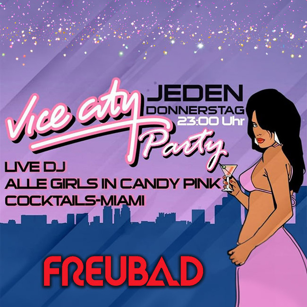 Vice City Party (ab 23:00 Uhr)