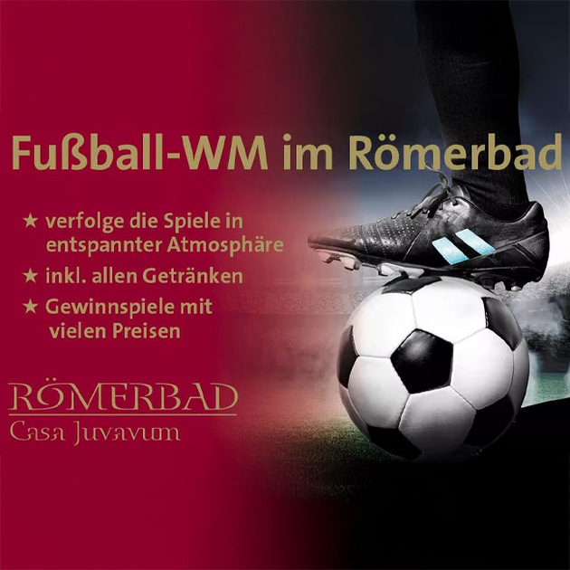 Römerbad Casa Juvavum / Salzburg - Fußball WM live